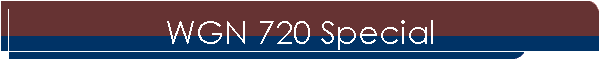 WGN 720 Special