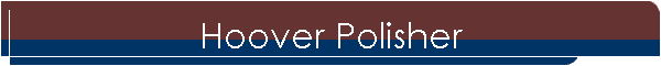 Hoover Polisher