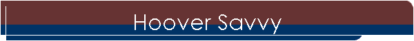 Hoover Savvy