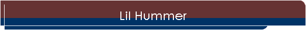 Lil Hummer