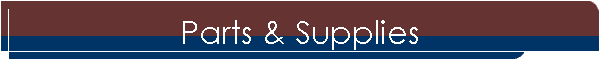 Parts & Supplies