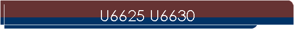 U6625 U6630
