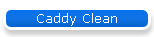 Caddy Clean